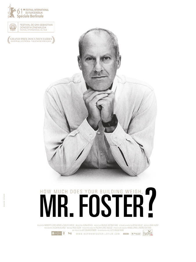Mr. Foster, Norman Foster, How Much Does Your Building Weigh Mr Foster, affiche