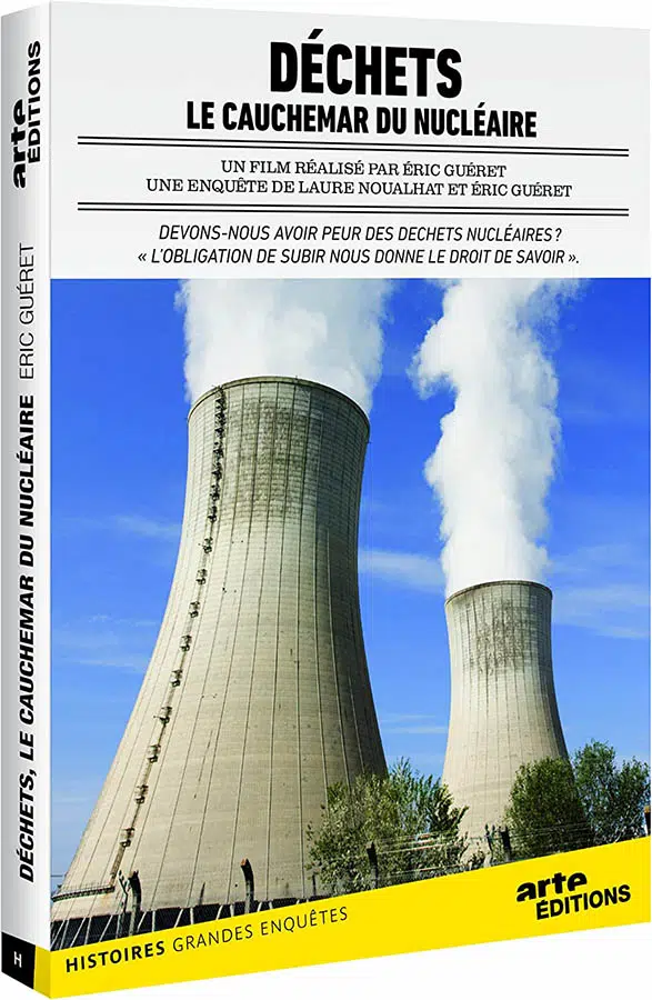 Jaquette 3D du DVD d'Arte, Déchets : Le Cauchemar du nucléaire
