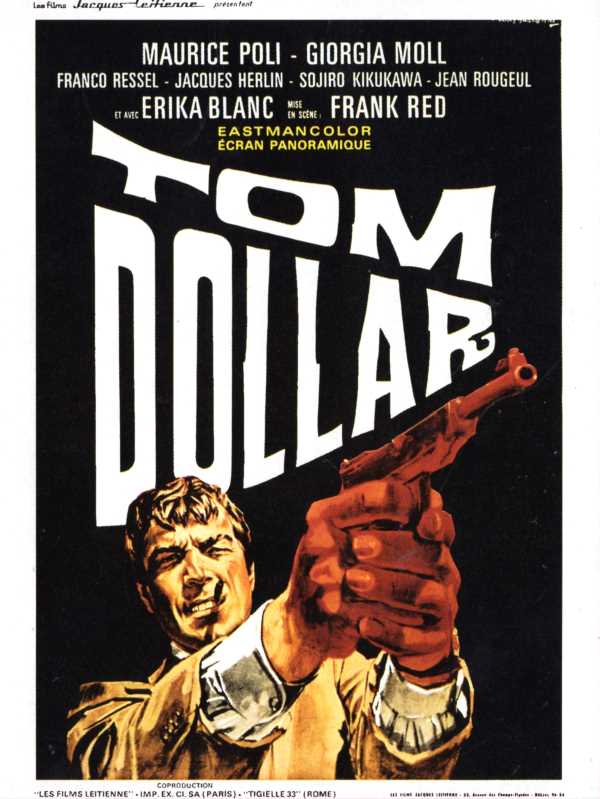 Tom Dollar, l'affiche