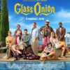 Glass Onions, Une histoire à couteaux tirés, affiche du film