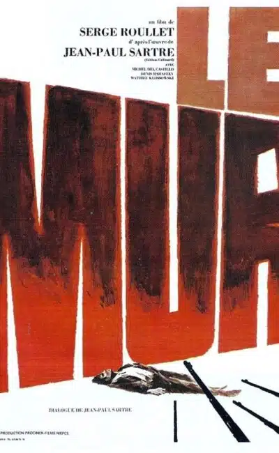 Le mur, affiche du fklm de Serge Roullet