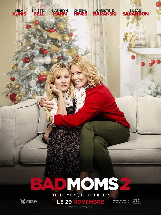 Affiche personnage de Bad Moms 2, avec Krsiten Bell et Cheryl Hines -