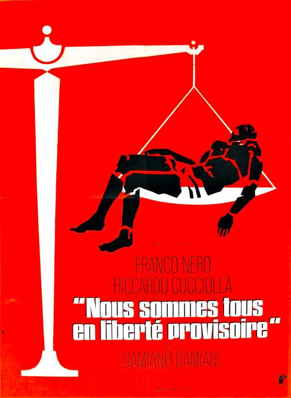 Nous sommes tous en liberté provisoire, l'affiche