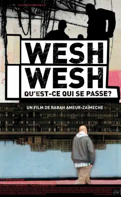 Wesh wesh, qu'est-ce qui se passe, affiche