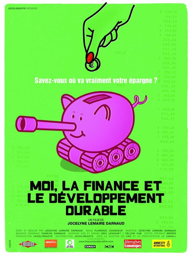 Affiche de Moi, la finance et le développement durable, de Jocelyne Lemaire Darnaud