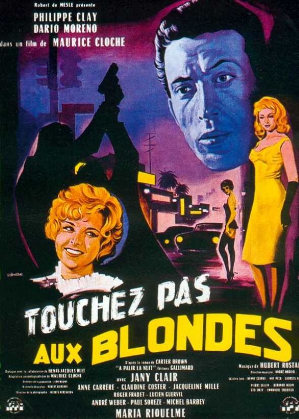 Touchez pas aux blondes, l'affiche