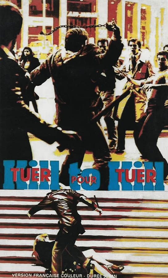 Tuer pour tuer (Kill to Kill), jaquette VHS de San Babila