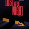 Affiche de Lost in the Night d'Amat Escalante