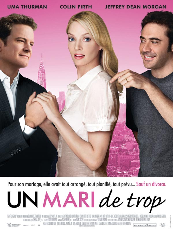 Affiche d'Un mari de trop avec Uma Thurman, Colin Firth, Jeffrey Dean Morgan