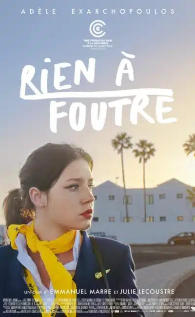 Affiche de "Rien à foutre"