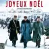Affiche (reprise) de Joyeux Noël de Christian Carion