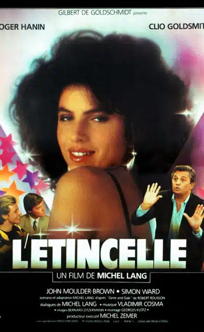 L'étincelle, affiche du film de Michel Lang, avec Clio Goldsmith
