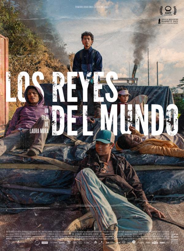 Los reyes del mundo, l'affiche