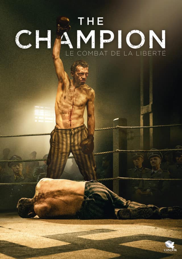 Affiche de The Champion : le combat de la liberté