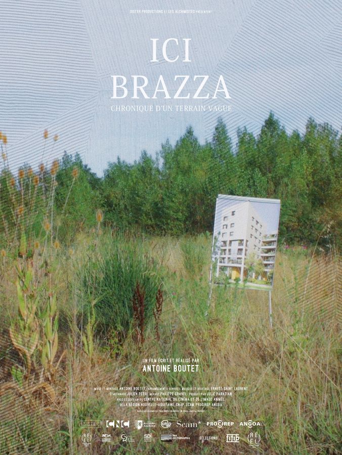 Affiche d'Ici Brazza, chronique d'un terrain vague