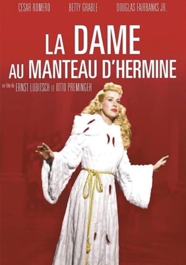 La dame au manteau d'hermine, avec Betty Grable