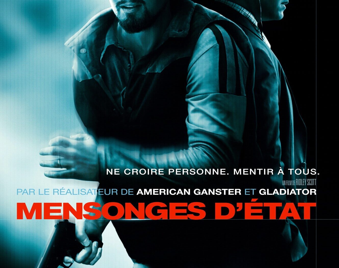 Affiche de Mensonges d'état de Ridley Scott