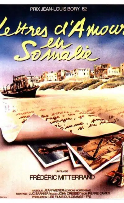 Lettres d’amour en Somalie de Frédéric Mitterrand (1982)