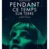 Pendant ce temps sur Terre, affiche