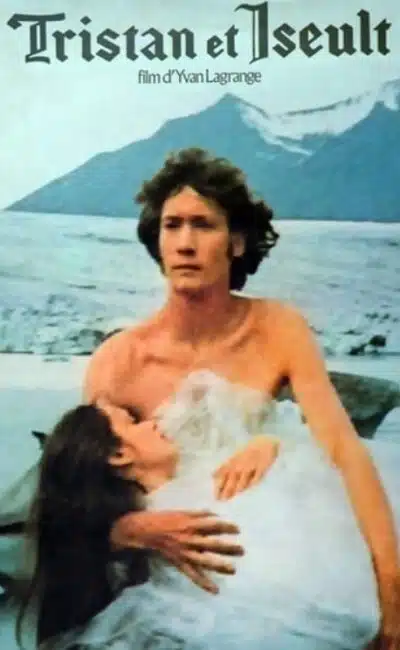 Affiche de "Tristan et Iseult" (1972) d'Yvan Lagrange