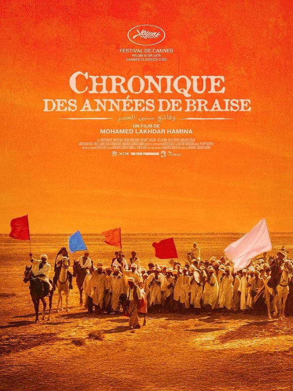 Chronique des années de braise, affiche de la reprise 2025