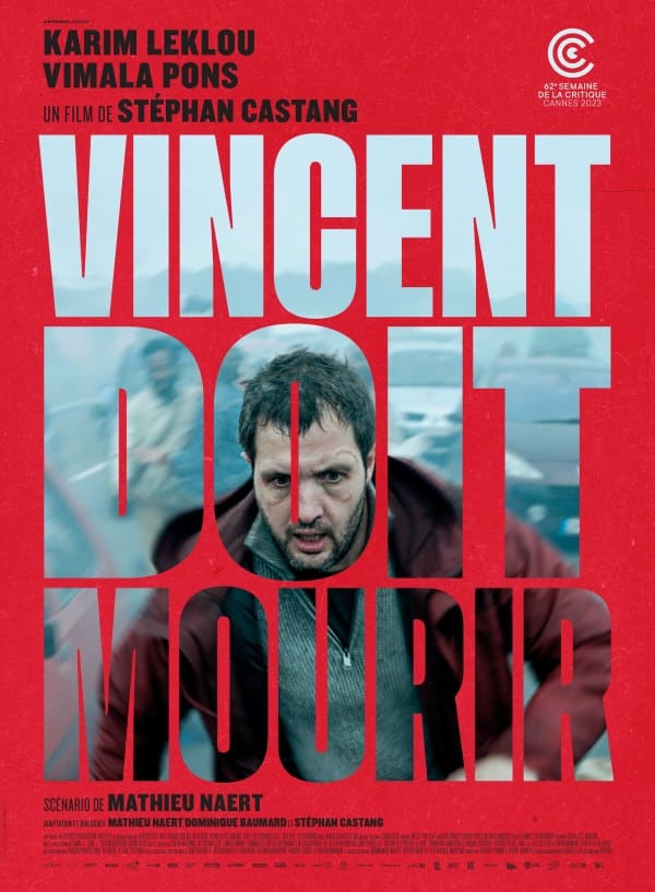 Vincent doit mourir, l'affiche