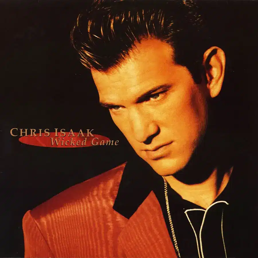 Pochette de Chris Isaak, Wicked Game