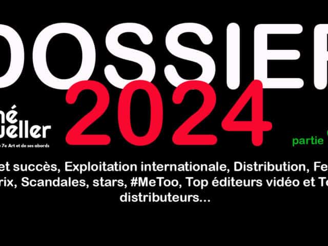 Dossier : Bilan Cinéma 2024 – Septembre à Décembre