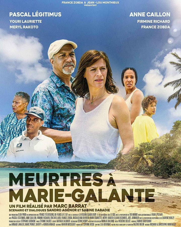 Meurtres à Marie-Galante, affiche du film de Marc Barrat avec Anne Caillon