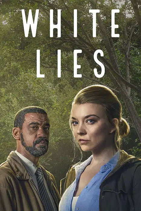 Saison 1 de White Lies avec Natalie Dormer et Kiroshan Naidoo