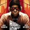 Affiche de de Highest 2 Lowest