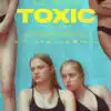Affiche de Toxic de Saulé Bliuvauté