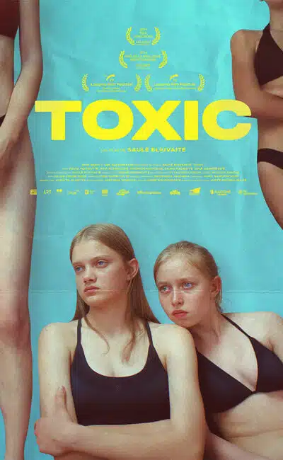 Affiche de Toxic de Saulé Bliuvauté