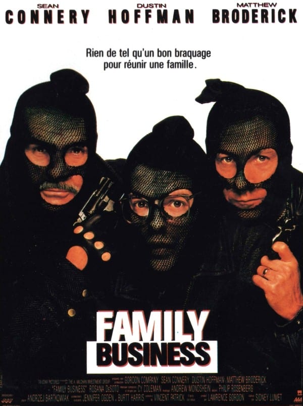 Family Business, l'affiche
