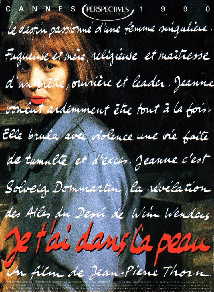 Affiche de "Je t’ai dans la peau" de Jean-Pierre Thorn (1990)