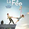 Affiche de La Fée