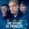 Une affaire de principe, l'affiche