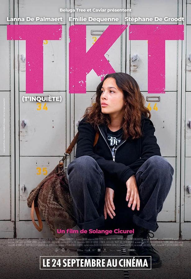 Affiche de TKT (T'inquiète)