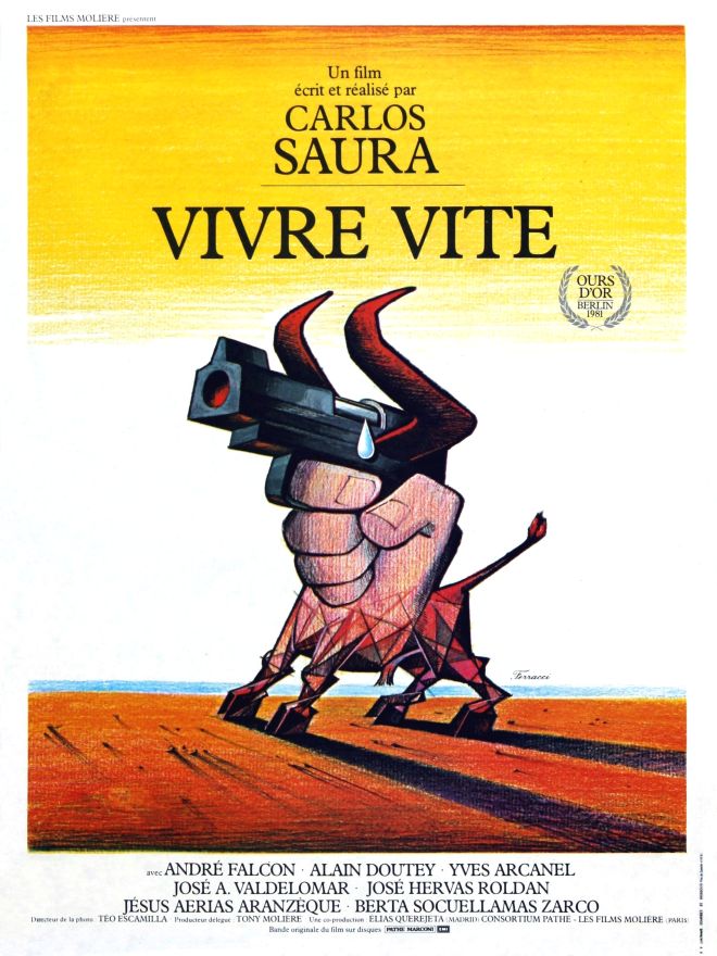 Vivre vite, l'affiche