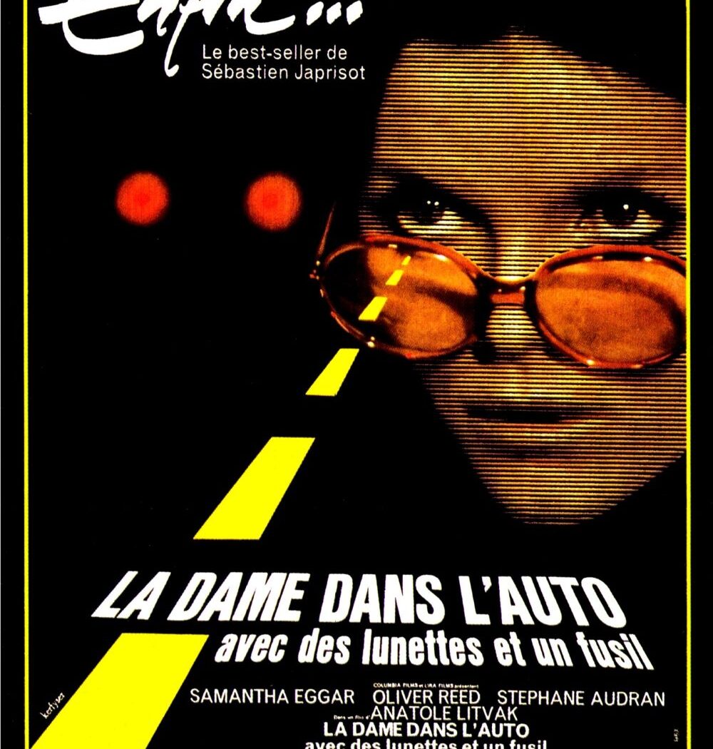 Affiche du film "La dame dans l’auto avec des lunettes et un fusil (1970) d'Anatole Litvak.