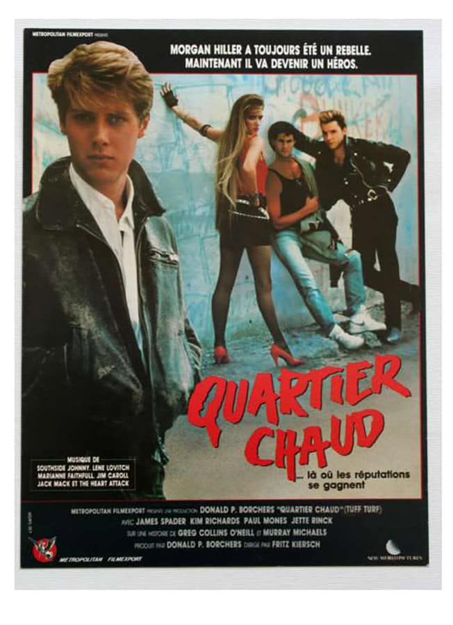Affiche de Quartier chaud (Tuff Turf) de Fritz Kiersch, avec James Spader