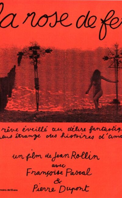 La Rose de fer, l'affiche