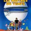 Les maîtres du temps, l'affiche de la reprise 2024