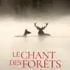 Le Chant des forêts, l'affiche