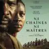 Ni chaînes ni maîtres, l'affiche