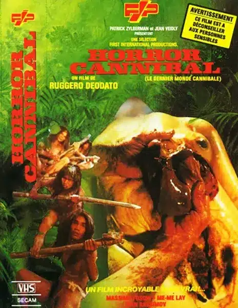 VHS de Le dernier monde cannibale de Ruggero Deodato (1978), édité par FIP.