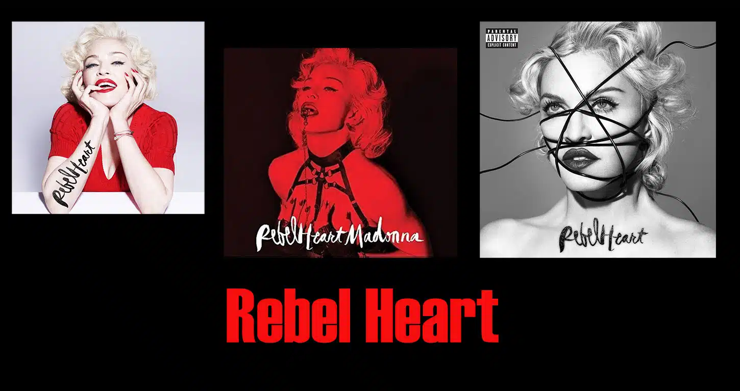 Les pochettes de Rebel Heart de Madonna