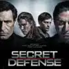 Secret défense de Philippe Haïm, avec Gérard Lanvin