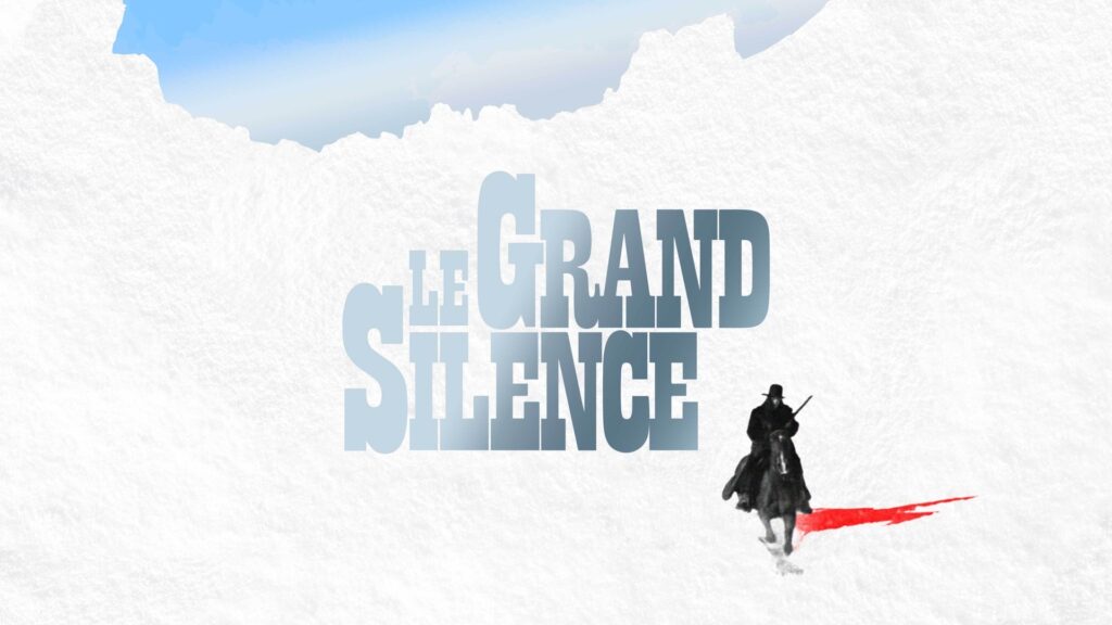 Le Grand Silence, bande-annonce
