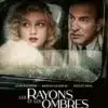 Les Rayons et les ombres, l'affiche